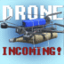 Drone Incoming.png